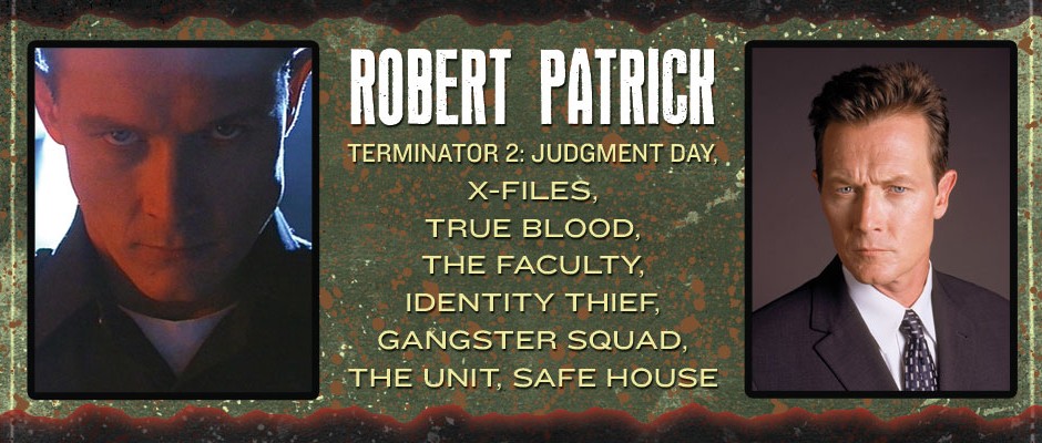 True Blood’s Robert Patrick Coming to Rock & Shock 2013!